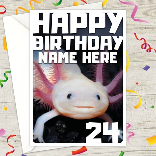 Axolotl personalised birthday - axolotl,